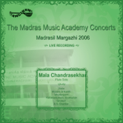 Madrasil Margazhi 2006 (Live) - Mala Chandrasekhar