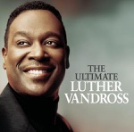 Luther Vandross - Stop to Love