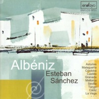 Albeniz: Piano Works - Esteban Sánchez