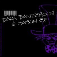 Dark, Dangerous & Jackin' - Single - Caine N Anians, Beatmode & Kris James