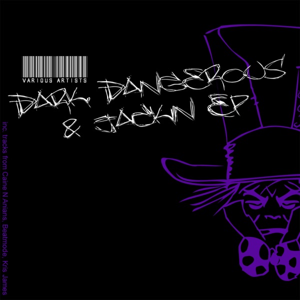 Dark, Dangerous & Jackin' - Single