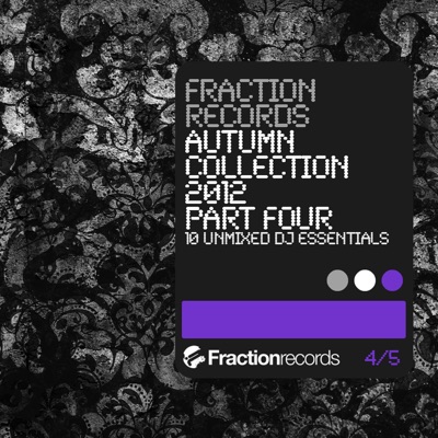 Fraction Records Autumn Collection 2012, Pt. 4