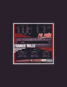 Listen to Frankie Mill$, watch music videos, read bio, see tour dates & more!