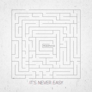 It's Never Easy - Single