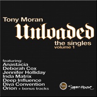 Unloaded - The Singles, Vol. 1 - Tony Moran