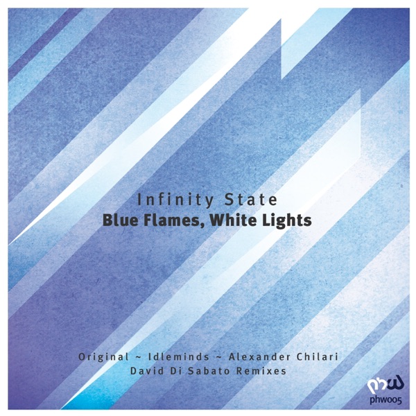 Blue Flames, White Lights (Remixes) - EP