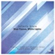 Blue Flames White Lights Remixes EP