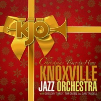 Christmas Time Is Here (feat. Tim Green, Gregory Tardy & Dan Trudell) - Knoxville Jazz Orchestra