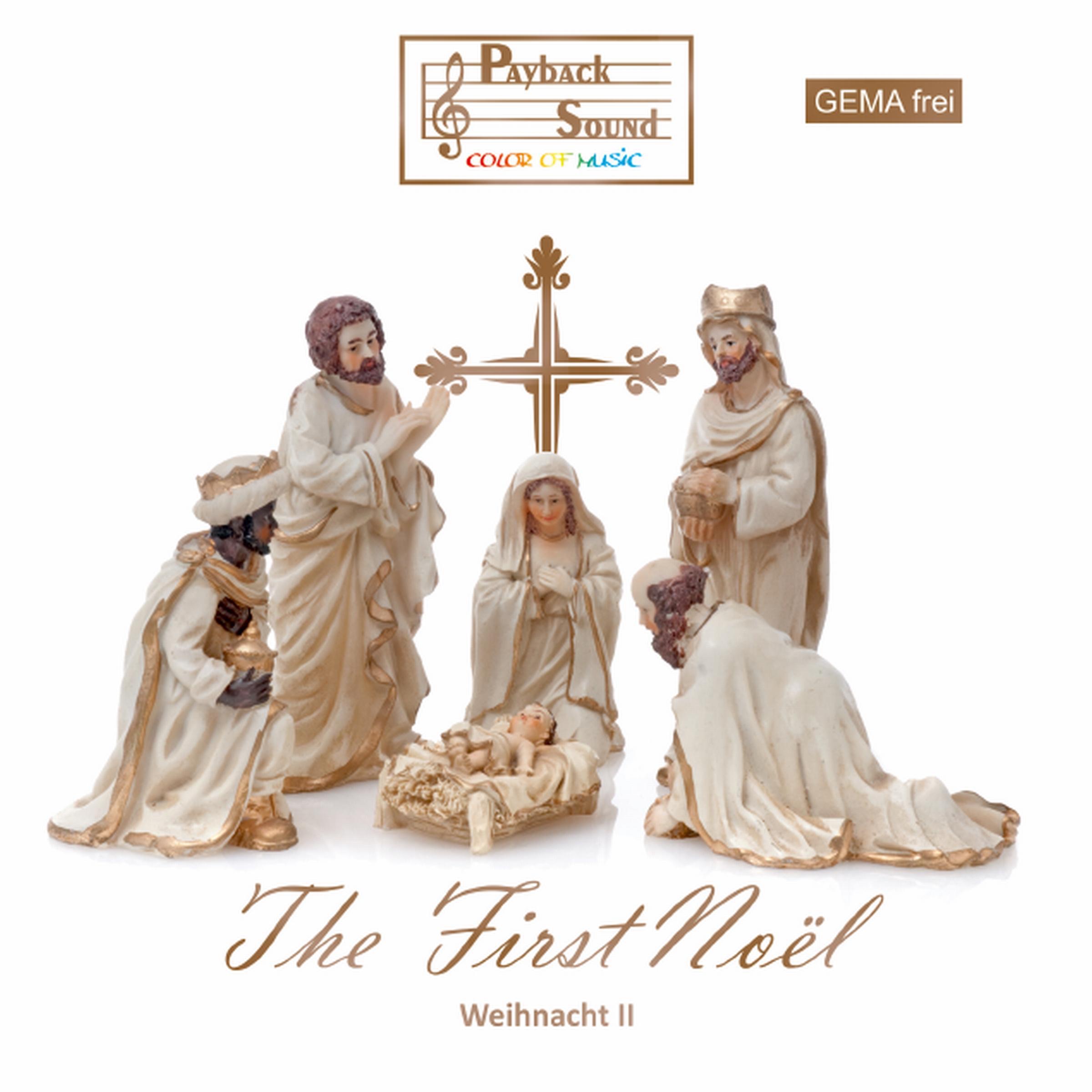 The First Noel - Weihnacht II (Gemafreie Weihnachtsmusik)