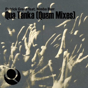 Qua Tanka (Quam Mixes) [feat. Nimba Burr]