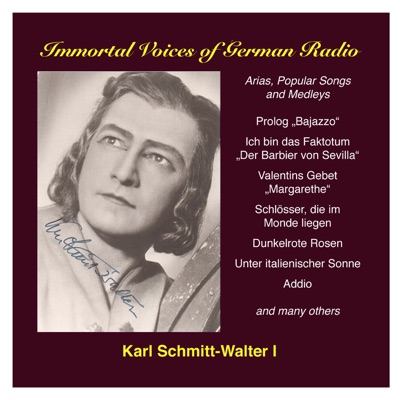 Karl Schmitt-Walter, Vol. 1: Opera, Operetta and Song