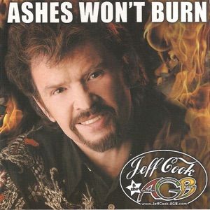 Jeff Cook & The Allstar Goodtime Band - Ashes Won't Burn - Line Dance Music