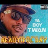 Beautiful Day - Single