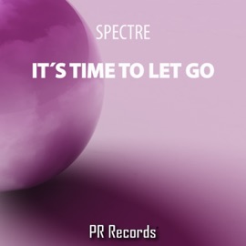 Its Time to Let Go (Radio) Spectre