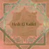 Hedi el Kallel - Mnayera