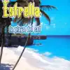 Estrella - La Playa del Sol (Radio Edit)