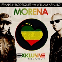 Morena (feat. William Araujo) - Single - Franklin Rodriques
