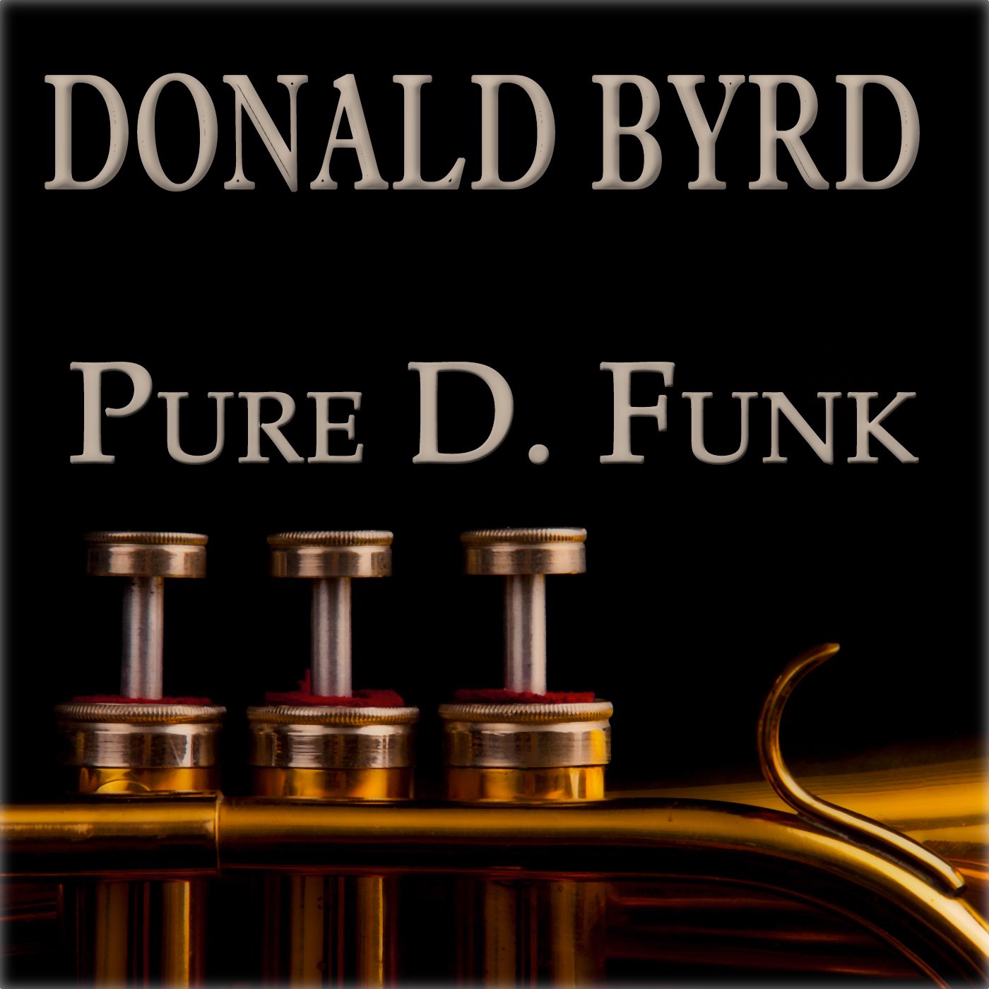 Pure D. Funk (30 Original Tracks) [Remastered]