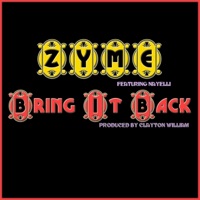 Bring It Back (feat. Nayelli) - Single - Zyme