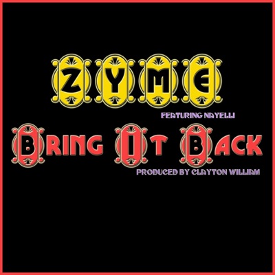 Bring It Back (feat. Nayelli) - Single