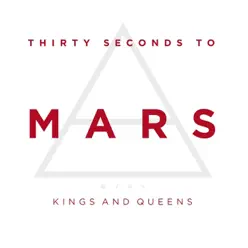 Kings and Queens - Single - Thirty Seconds to Mars Kings and Queens - Single - Thirty Seconds to Mars