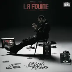 Drôle de parcours - La Fouine