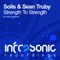 Strength to Strength (Andy Tau Remix) - Solis & Sean Truby lyrics