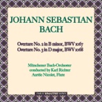 Bach: Overture No. 2 in B Minor, BWV 1067 & Overture No. 3 in D Major, BWV 1068 (Remastered)