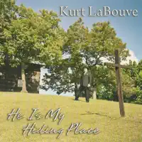Give Him the Glory — Kurt LaBouve