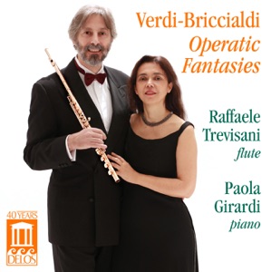 Verdi-Briccialdi Operatic Fantasies