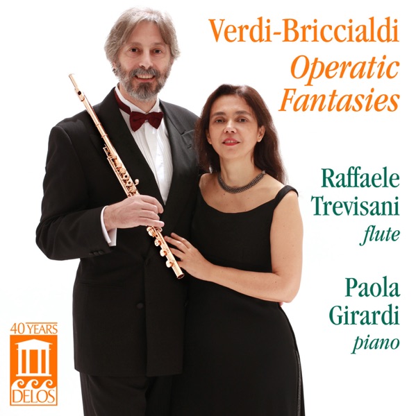 Verdi-Briccialdi Operatic Fantasies