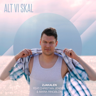 Alt Vi Skal (feat. Christian Jensen & Maria Ringblom) - Single
