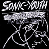 Confusion Is Sex / Kill Yr. Idols - Sonic Youth