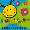 I Like the Flowers - Beat Boppers