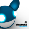 Full Circle - EP - deadmau5