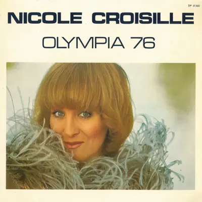 Au revoir et merci (Olympia 76) - Single - Nicole Croisille