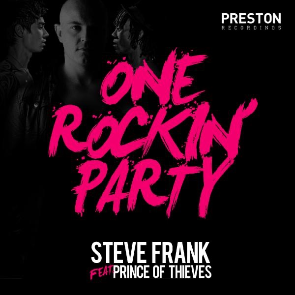 One Rockin' Party (feat. Prince of Thieves ) [Remixes]