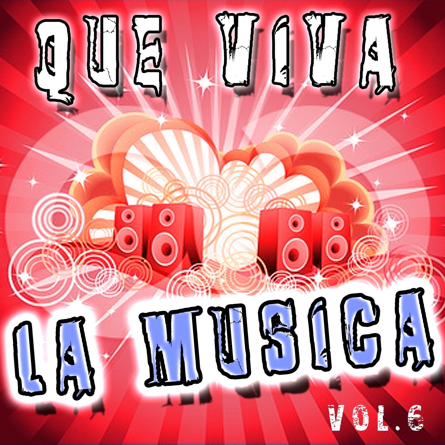 Que Viva La Musica, Vol. 6