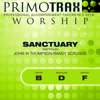 Lord Prepare Me To Be A Sanctuary - Worship Primotrax - Performance Tracks - EP - Primotrax Worship & Oasis Worship