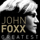John Foxx - Underpass