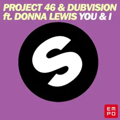 You & I (feat. Donna Lewis) - Single - DubVision You & I (feat. Donna Lewis) - Single - DubVision