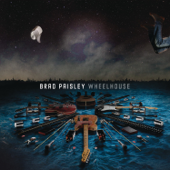 Wheelhouse (Deluxe Version) - Brad Paisley