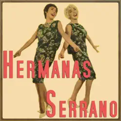 Patricia - Hermanas Serrano Patricia - Hermanas Serrano
