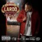 I Am Your (feat. Droop E & E40) - Laroo lyrics