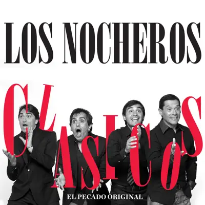 Clásicos - El Pecado Original - Los Nocheros