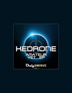 Kedroneを聴いたり、ミュージックビデオを鑑賞したり、経歴やツアー日程などを確認したりしましょう！