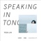Speaking in Tongues (feat. Elephant Gym) - Yoga Lin lyrics