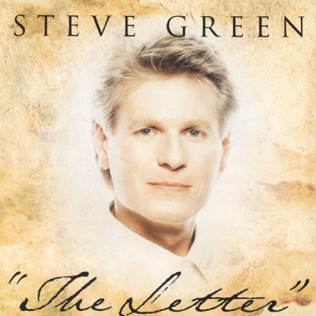 Steve Green The Letter