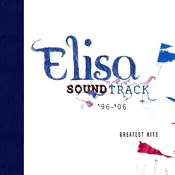 Soundtrack '96 - 06 (Deluxe Version) - Elisa