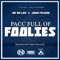 Pac Full of Foolies (feat. Jayo Felony) - Single
